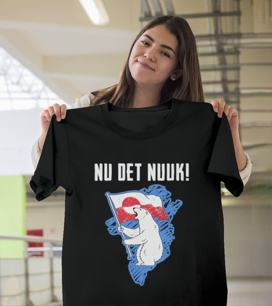 Nu Det Nuuk Greenland Polar Bear Flag T-Shirt