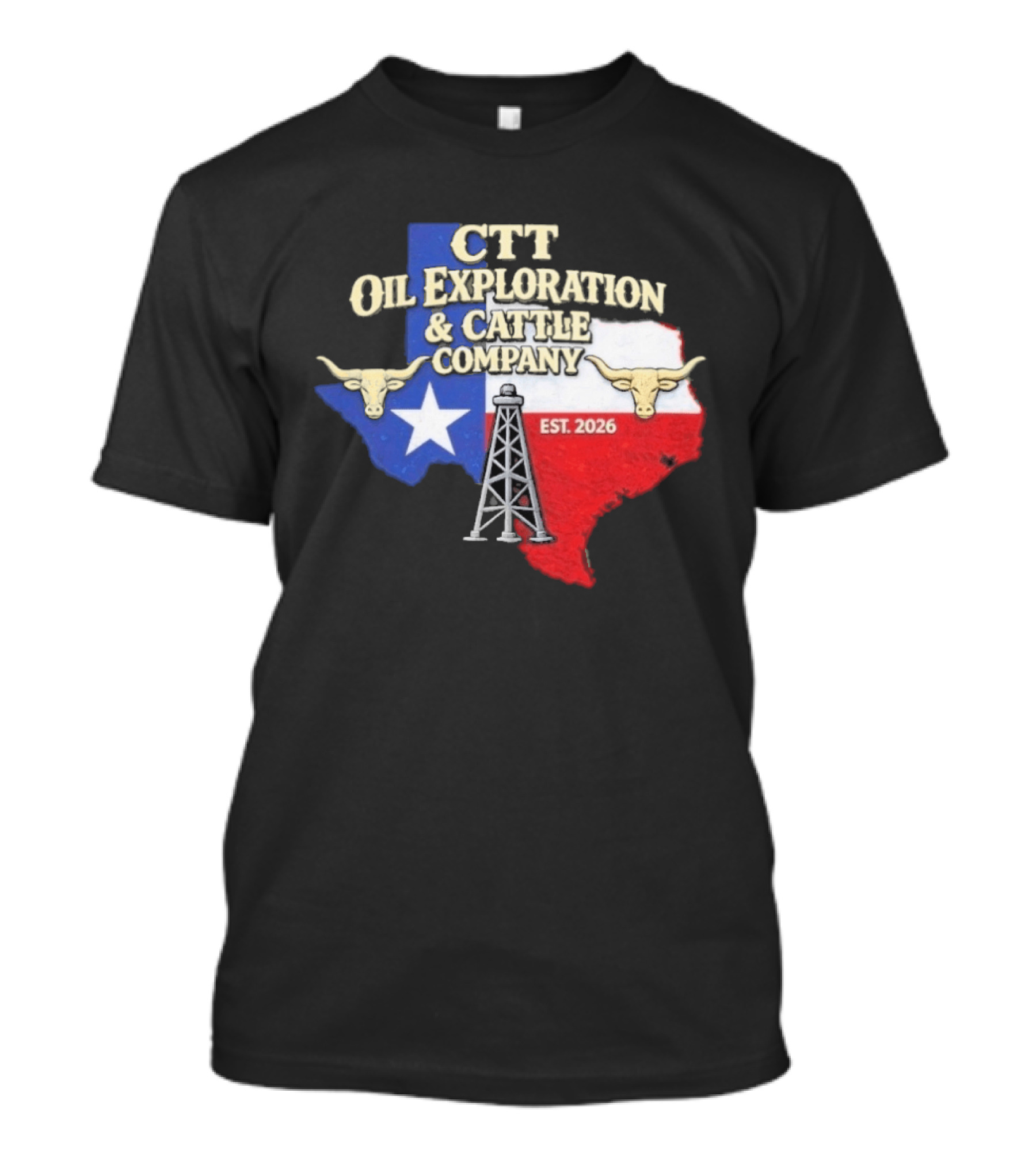 CTT Oil Exploration Cattle Company Texas 2026 Est. Texas Flag Bulls Oil Rig T-Shirt