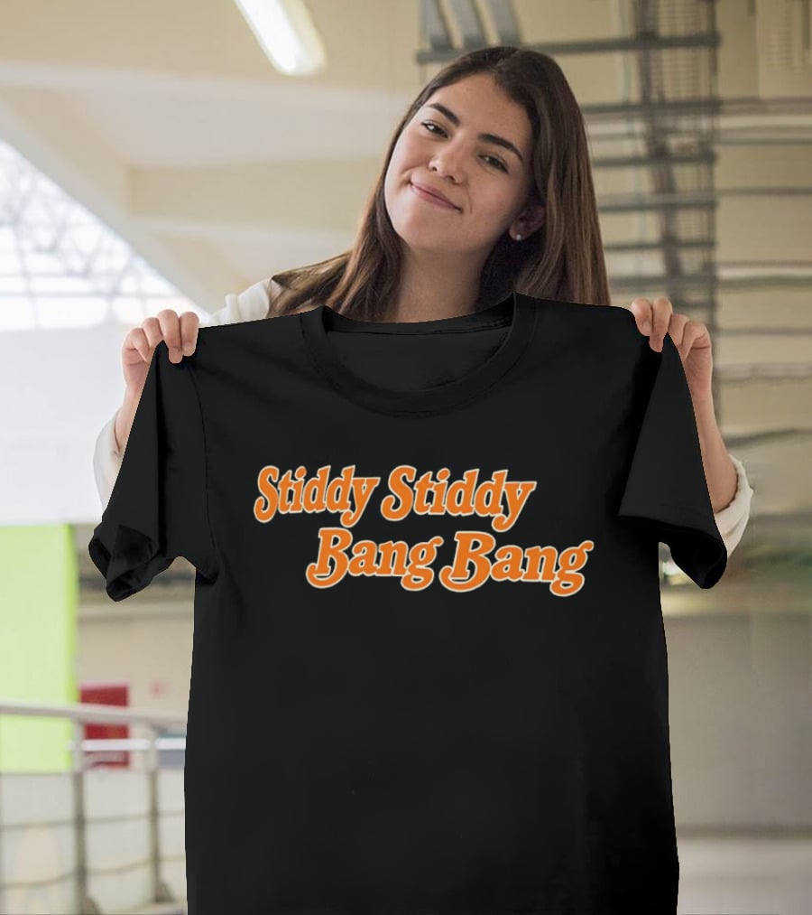 Stiddy Stiddy Bang Bang Jarrett Stidham Denver Broncos T-Shirt