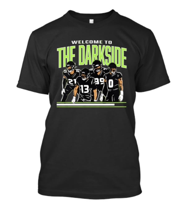 Welcome To The Dark Side Seattle Seahawks Players Football Team T-Shirt