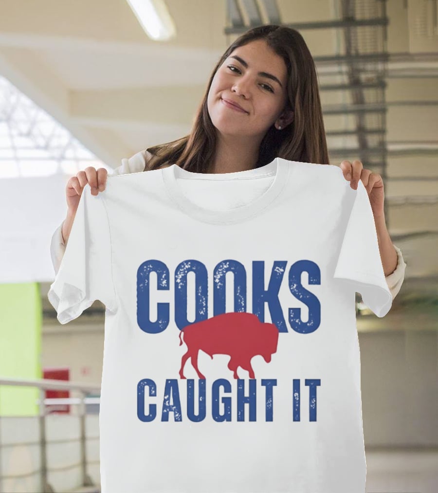 Cooks Caught It Buffalo Bills Red Buffalo T-Shirt