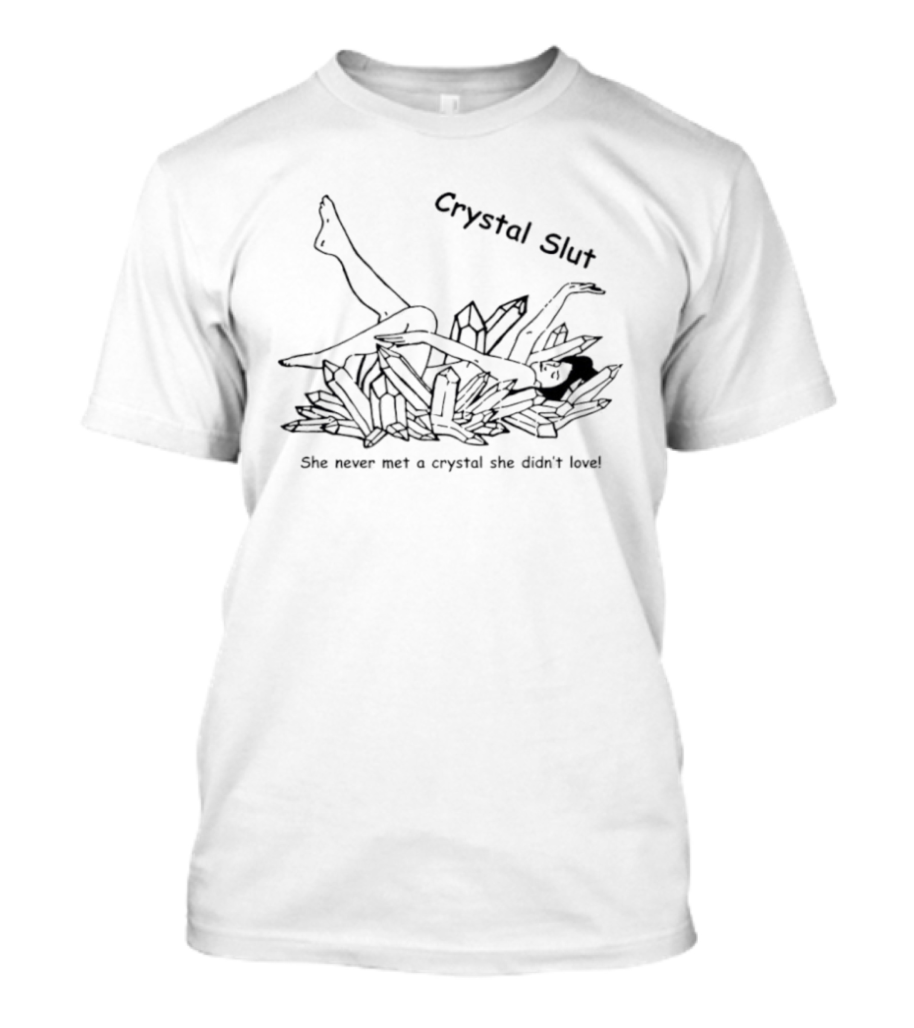 Crystal Slut She Never Met A Crystal She Didn't Love Retro Vibes T-Shirt