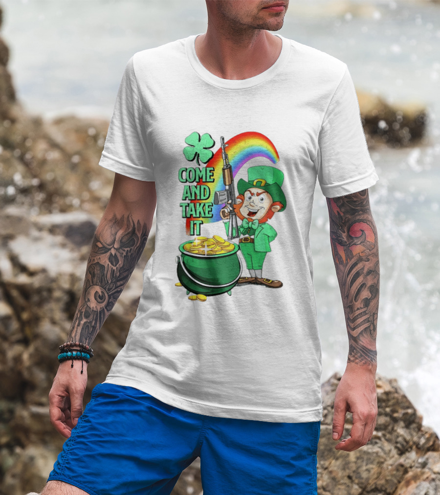 St Patrick Leprechaun Rifle Rainbow Pot Of Gold Come And Take It T-Shirt