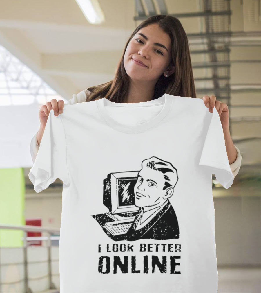 I Look Better Online Vintage Computer Man Retro Humor T-Shirt