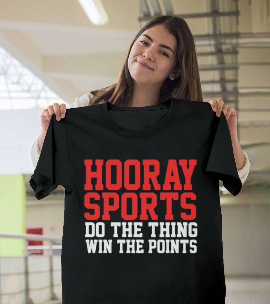 Hooray Sports Do The Thing Win The Points Retro College Humor T-Shirt
