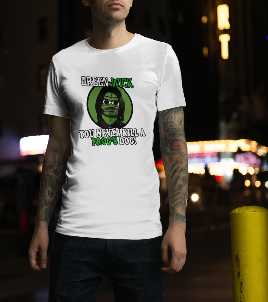 Green Wick You Never Kill A Frog's Dog T-Shirt