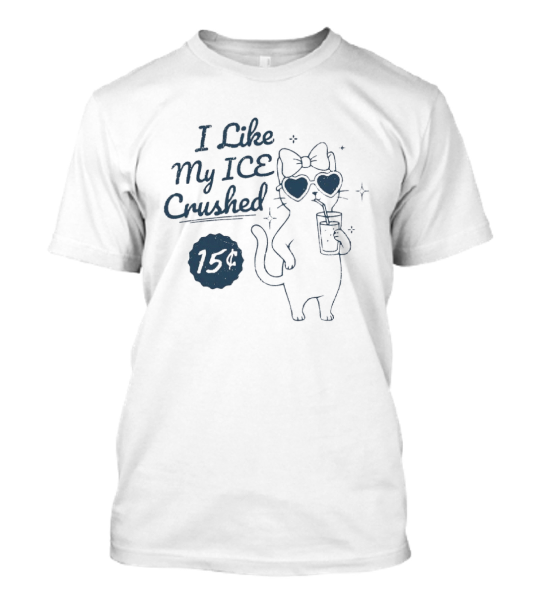 Cat I Like My ICE Crushed T-Shirt