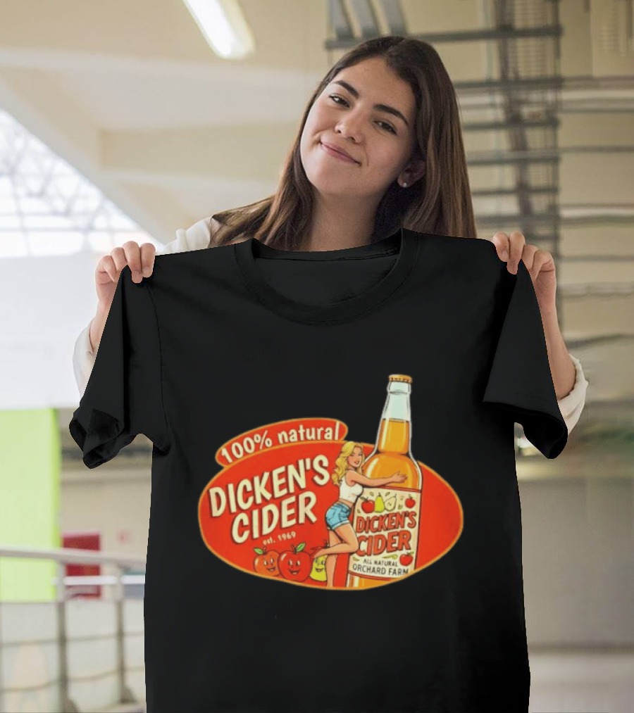 100 Natural Dicken's Cider Est 1969 Girl Hugging All Natural Orchard Farm Bottle T-Shirt