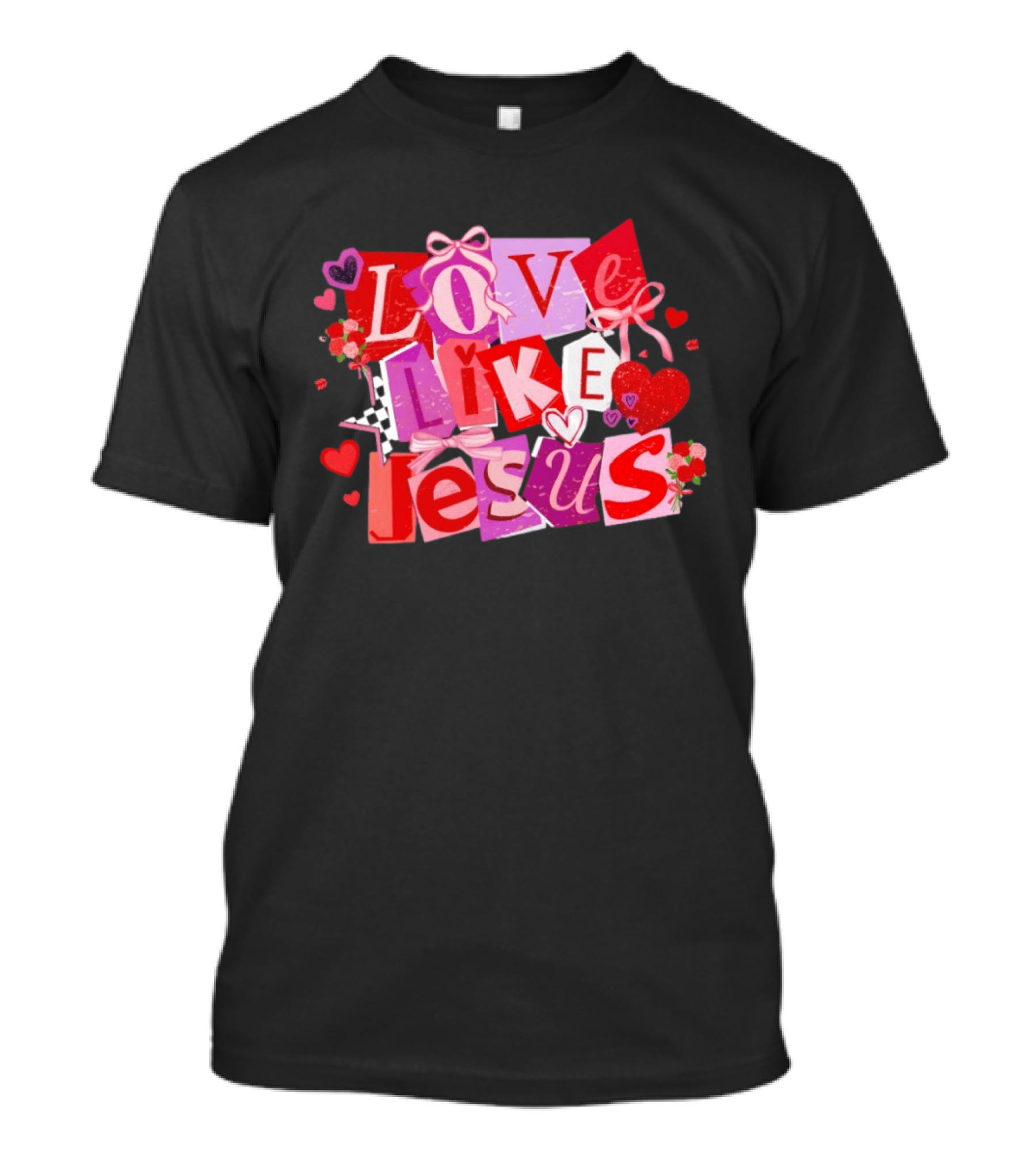 Love Like Jesus Valentine's Day 2026 Christian Faithful Romance T-Shirt