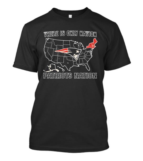 New England Patriots There Is Only Nation Patriots Nation Map T-Shirt