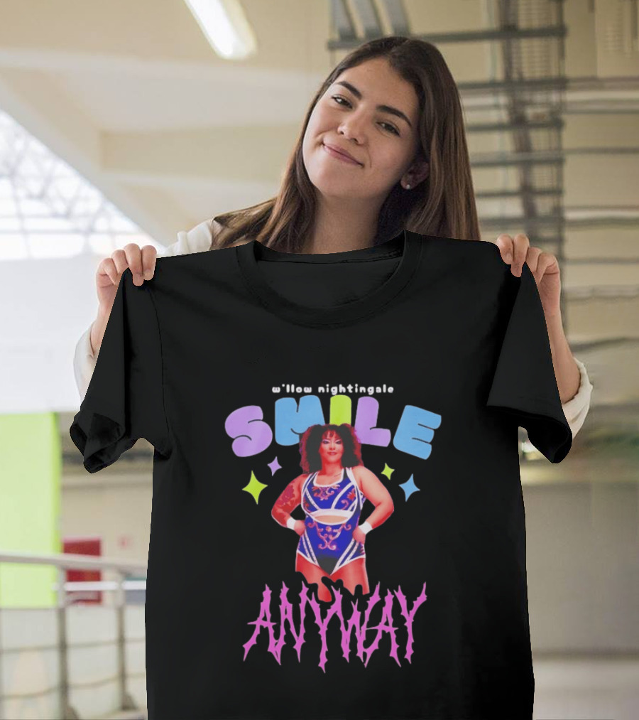 Willow Nightingale Smile Anyway AEW T-Shirt