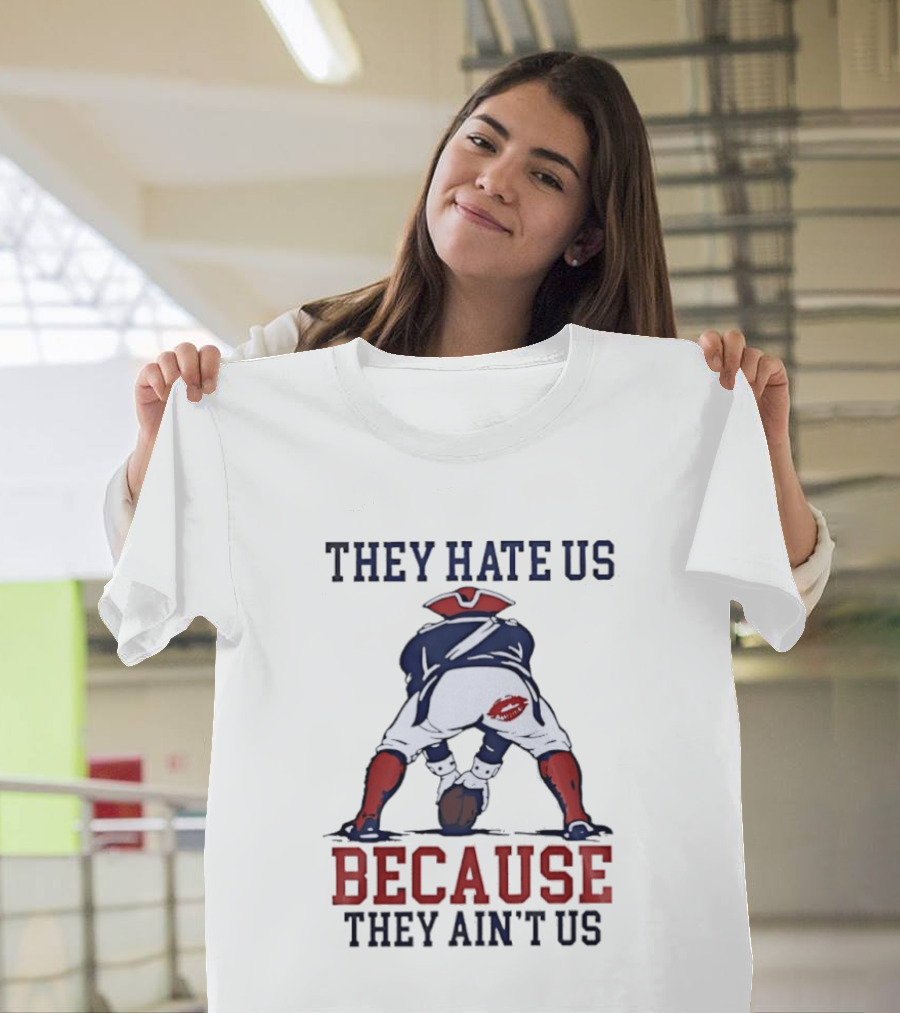 New England Patriots They Hate Us Because They Ain't Us Flying Elvis Kiss T-Shirt