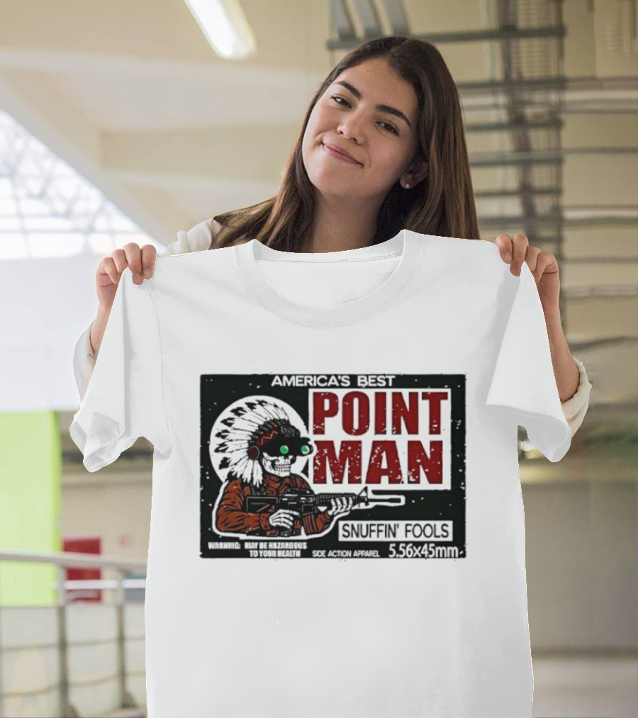America's Best Point Man Snuffin' Fools Skeleton With Rifle .16245mm T-Shirt