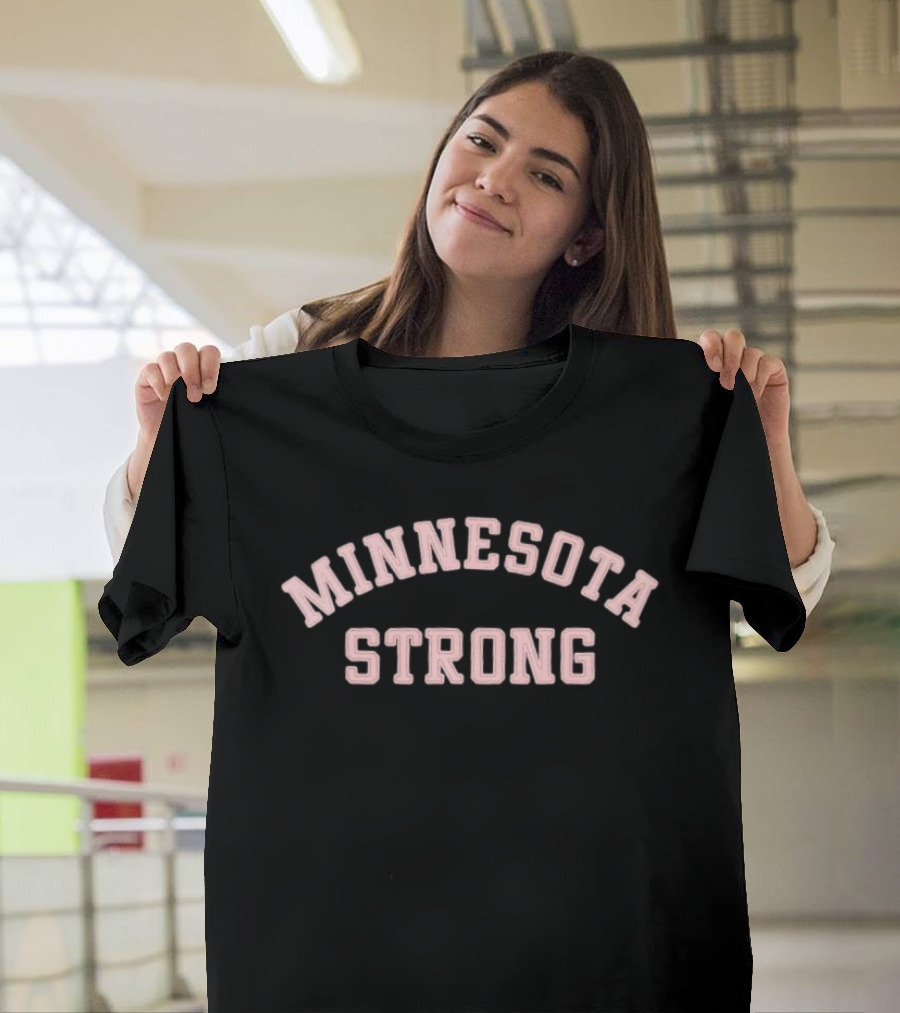 Minnesota Strong Minneapolis Protest Unity T-Shirt