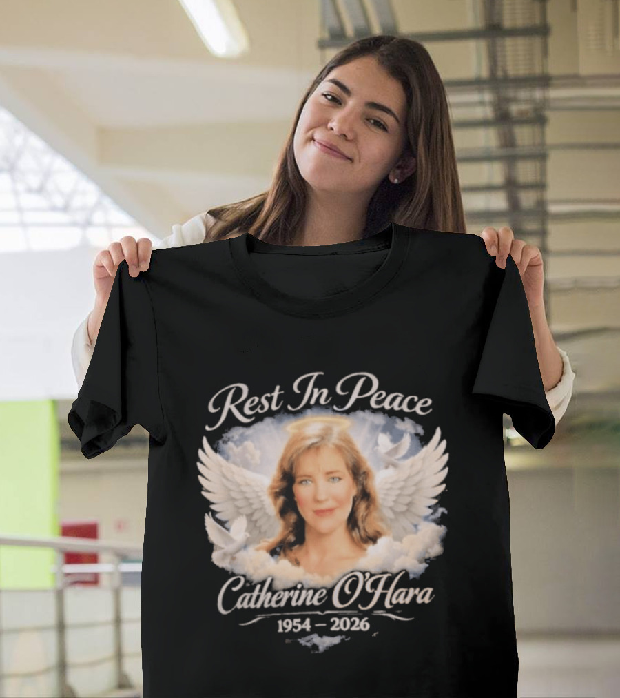 Rest In Peace Catherine O'Hara 1954 2026 Angel Wings Memorial T-Shirt