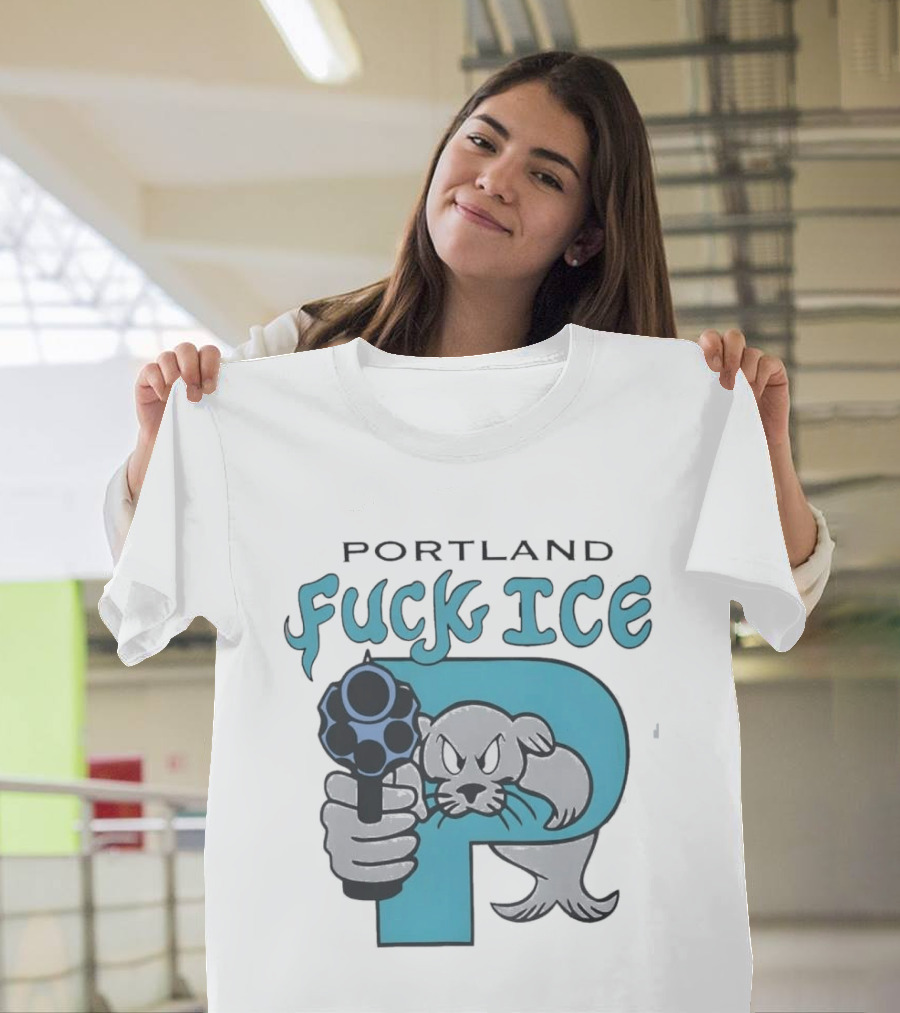 Portland Fuck ICE Seal Holding Revolver Protest T-Shirt