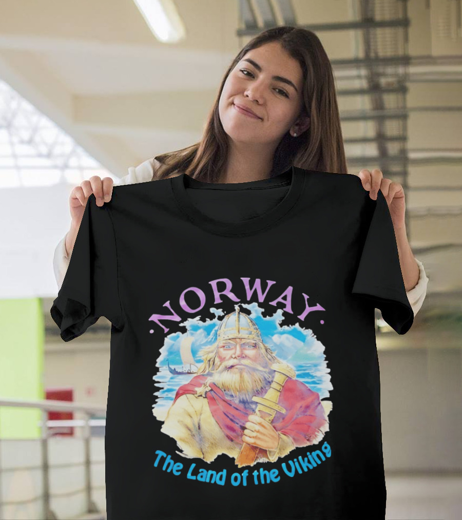 Norway The Land Of The Viking Warrior Adventure Ocean Voyage T-Shirt