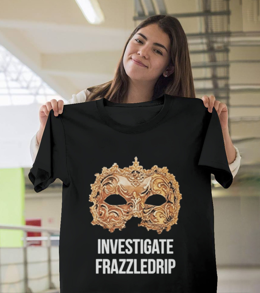 Investigate Frazzledrip Mask Gold Ornate T-Shirt