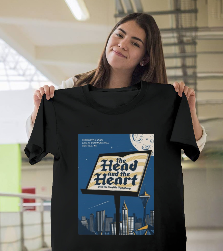 The Head And The Heart With Seattle Symphony Feb 6 2026 Benaroya Hall Seattle T-Shirt