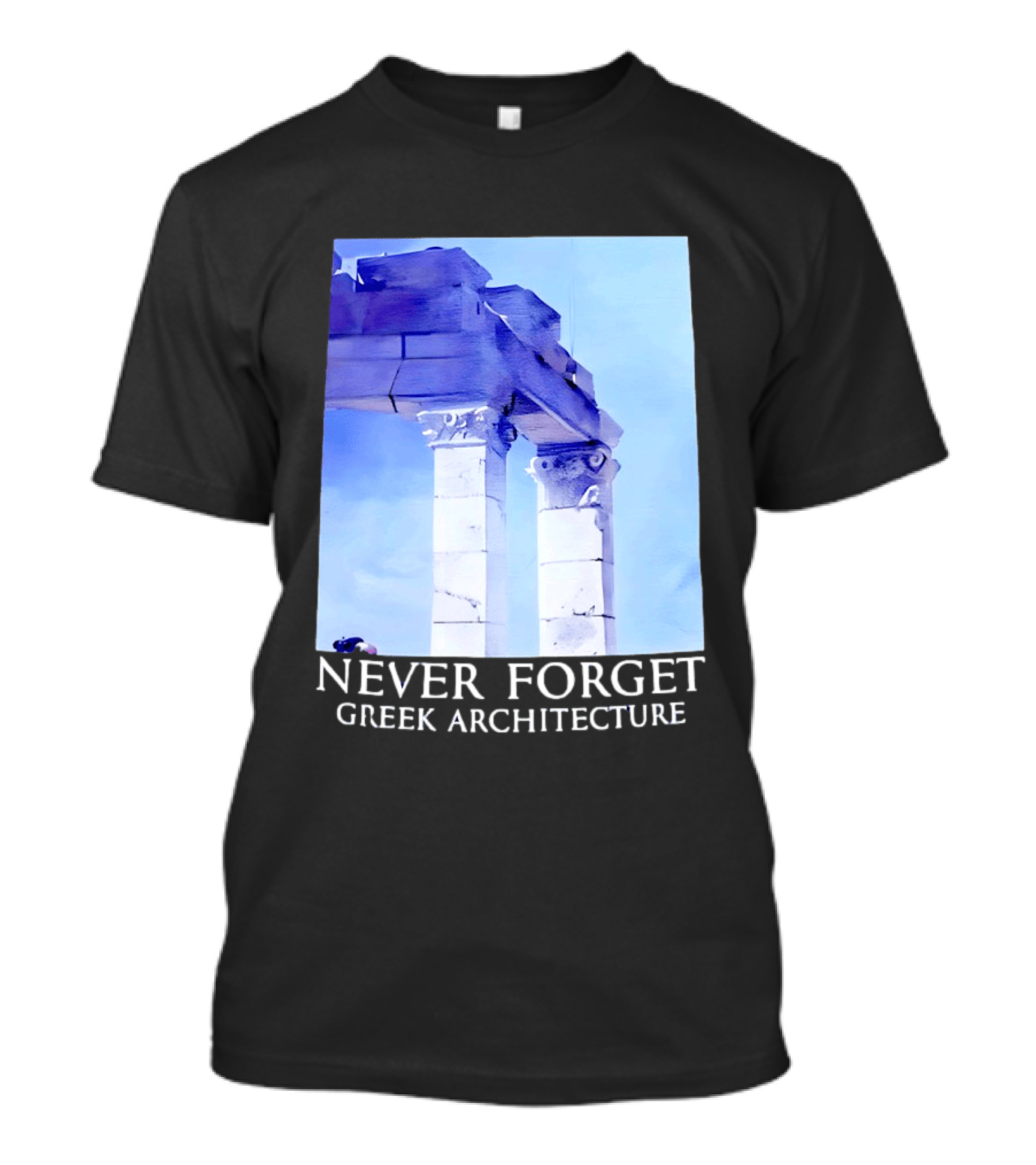 Never Forget Greek Architecture Two Columns T-Shirt