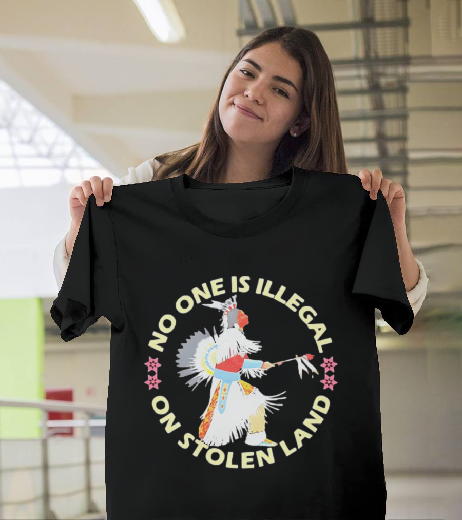 No One Is Illegal On Stolen Land Native American Dancer Floral Circle T-Shirt
