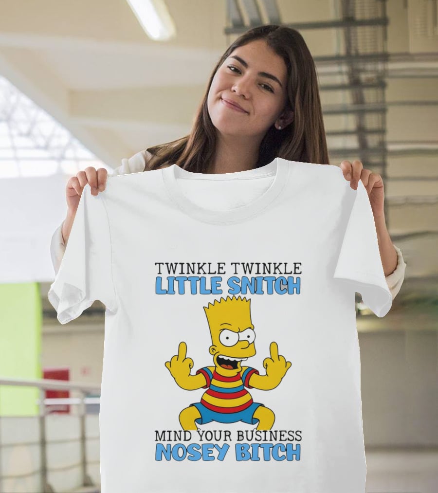 Twinkle Twinkle Little Snitch Bart Mind Your Business Nosey T-Shirt