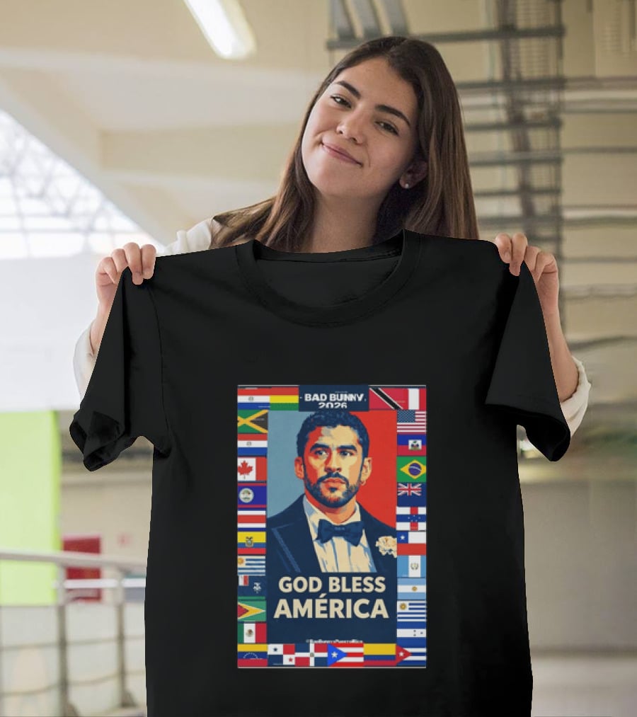 Bad Bunny 2026 Presidential Theme With Global Flags God Bless America T-Shirt