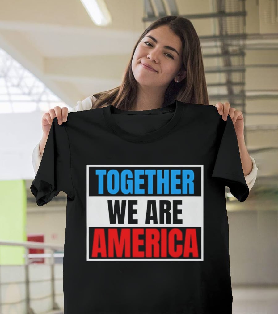 Together We Are America Bad Bunny Quotes T-Shirt