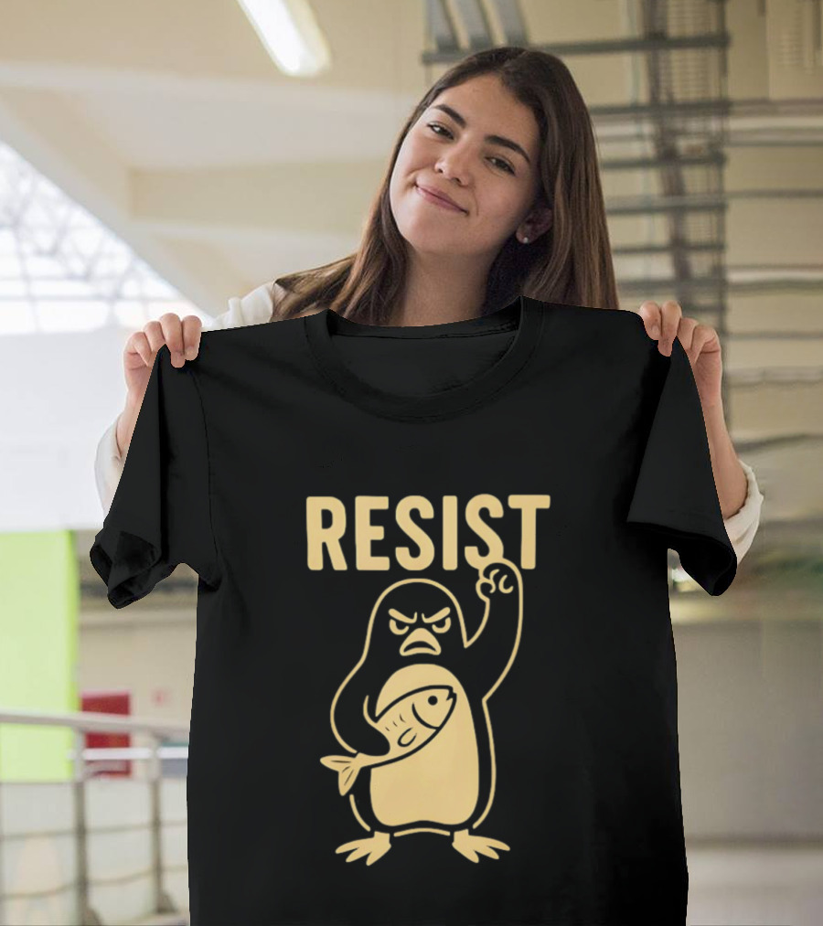 RESIST Angry Penguin Holding Fish T-Shirt