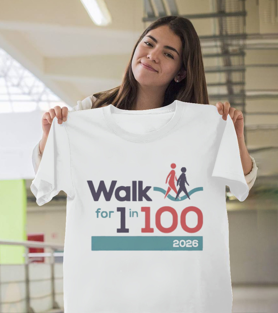 Walk For 1 In 100 2026 Event Awareness Campaign T-Shirt