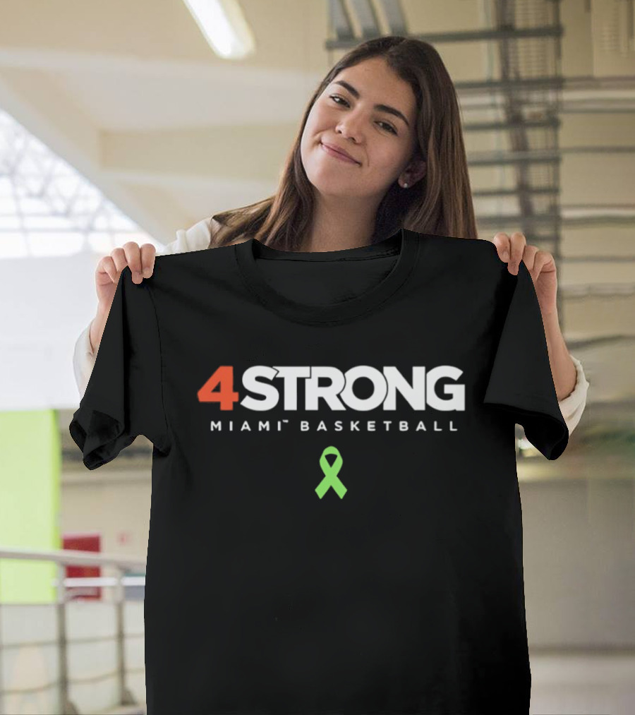 4Strong Miami Basketball Green Ribbon Awareness T-Shirt