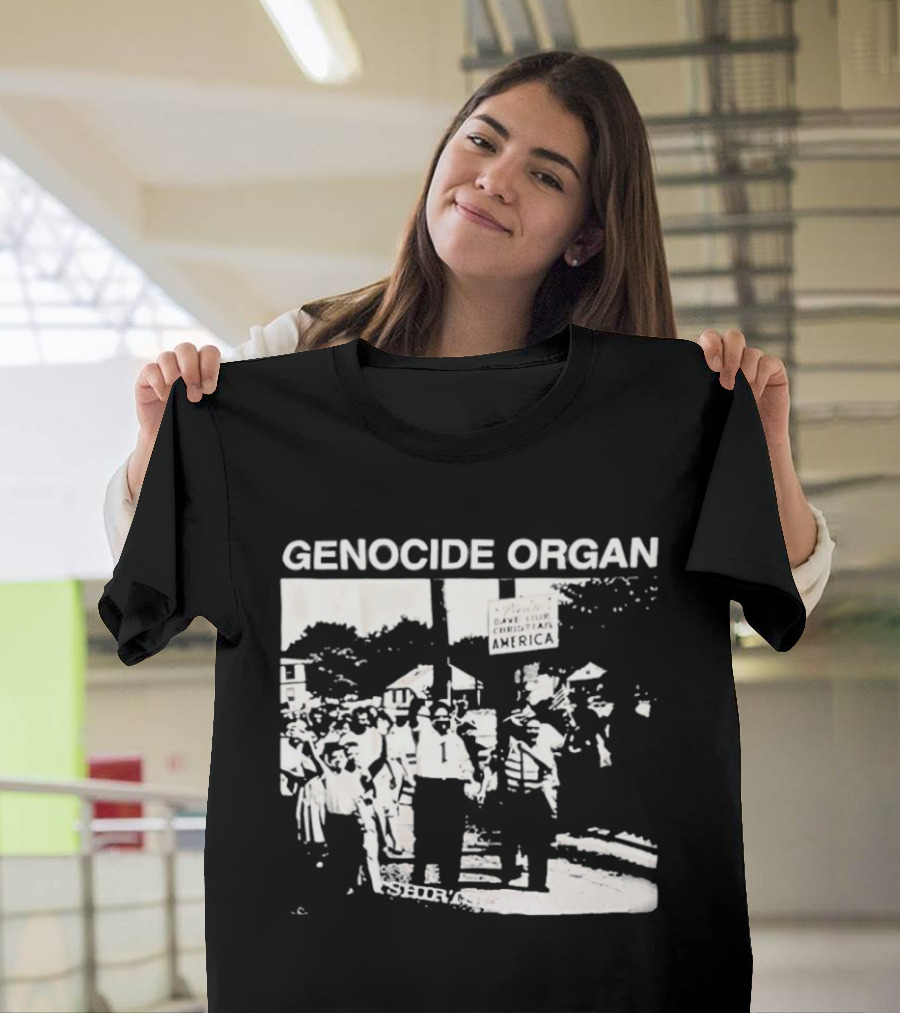 Genocide Organ Save Our Christian America T-Shirt