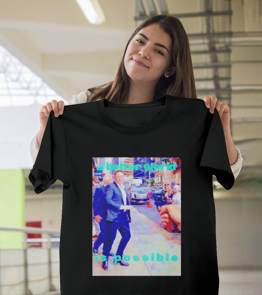 Elon Musk A Better World Is Possible Urban Street Scene T-Shirt