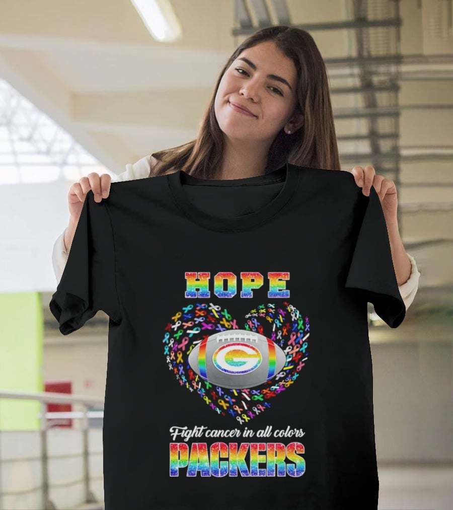 Hope Fight Cancer In All Colors Green Bay Packers Rainbow Football T-Shirt