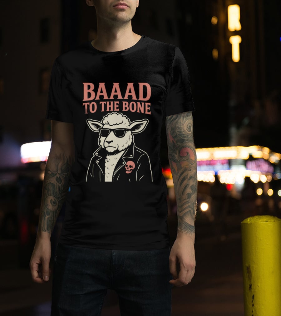 Baaad To The Bone Sheep With Sunglasses And Skull Jacket T-Shirt