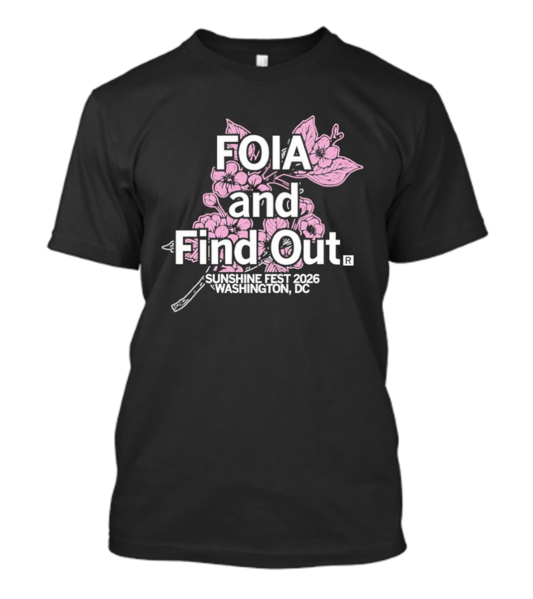 FOIA And Find Out Sunshine Fest 2026 Washington DC Cherry Blossom T-Shirt