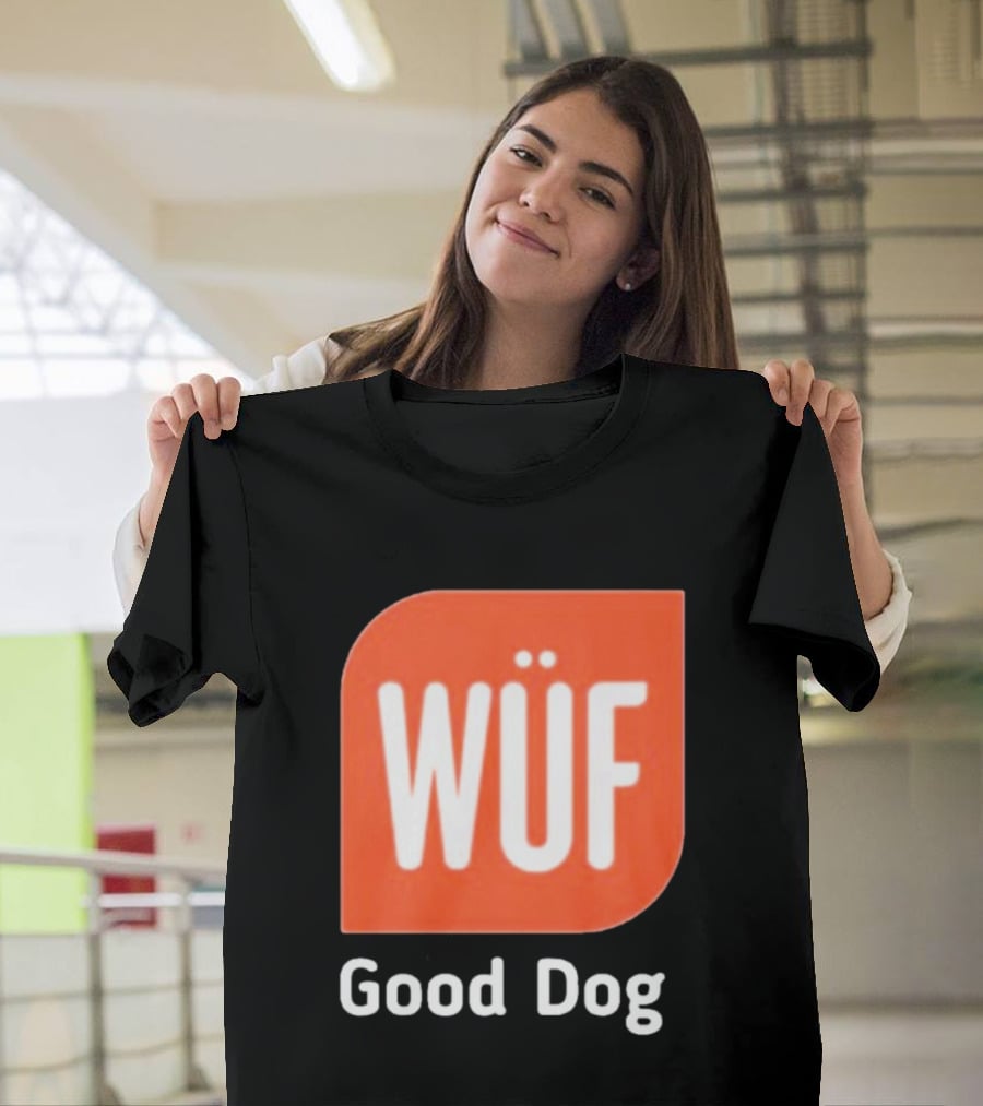 WÜF Good Dog 2026 T-Shirt