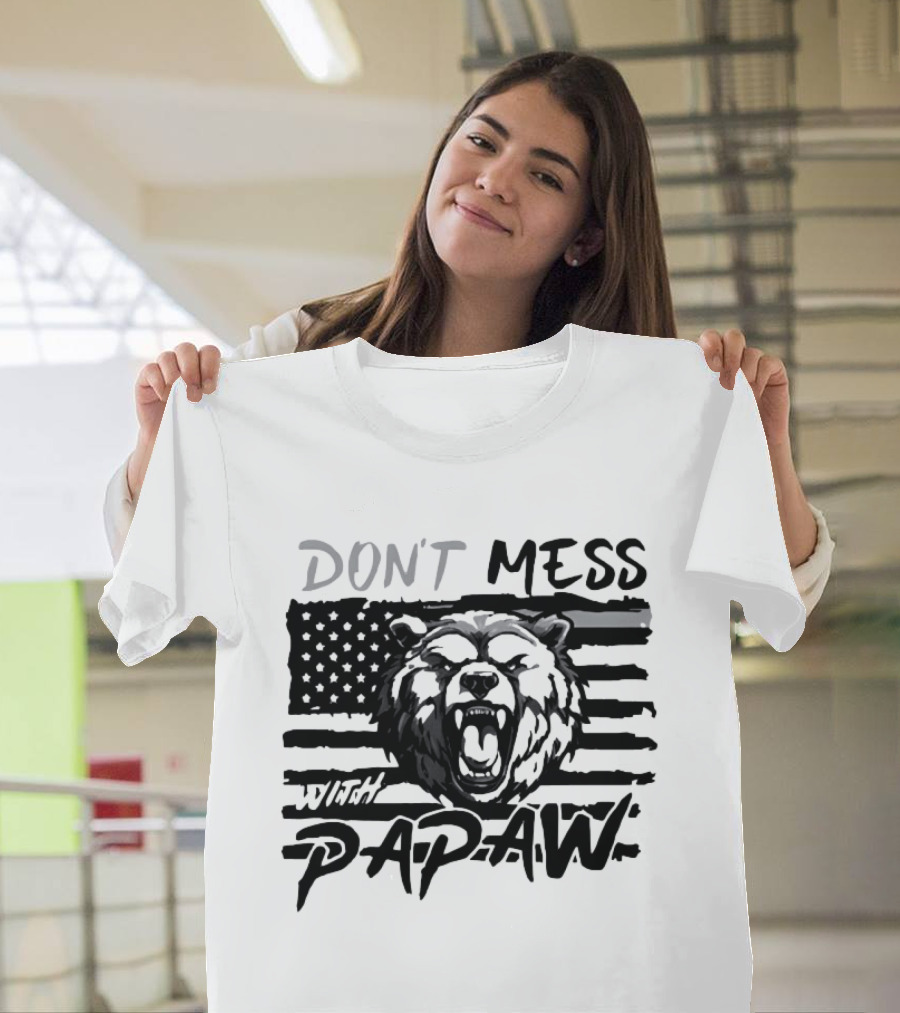 Don't Mess With Papaw Bear American Flag T-Shirt