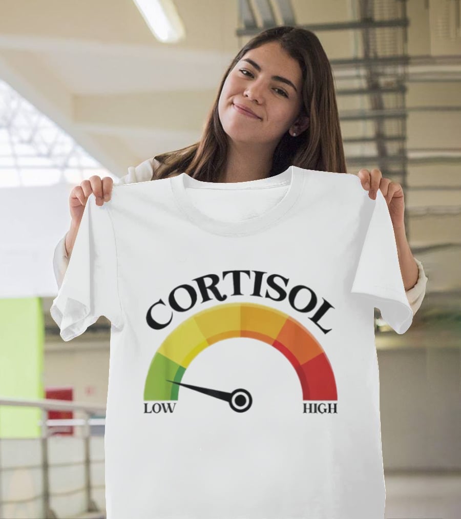 Cortisol Gauge Low Wellness Motivation T-Shirt