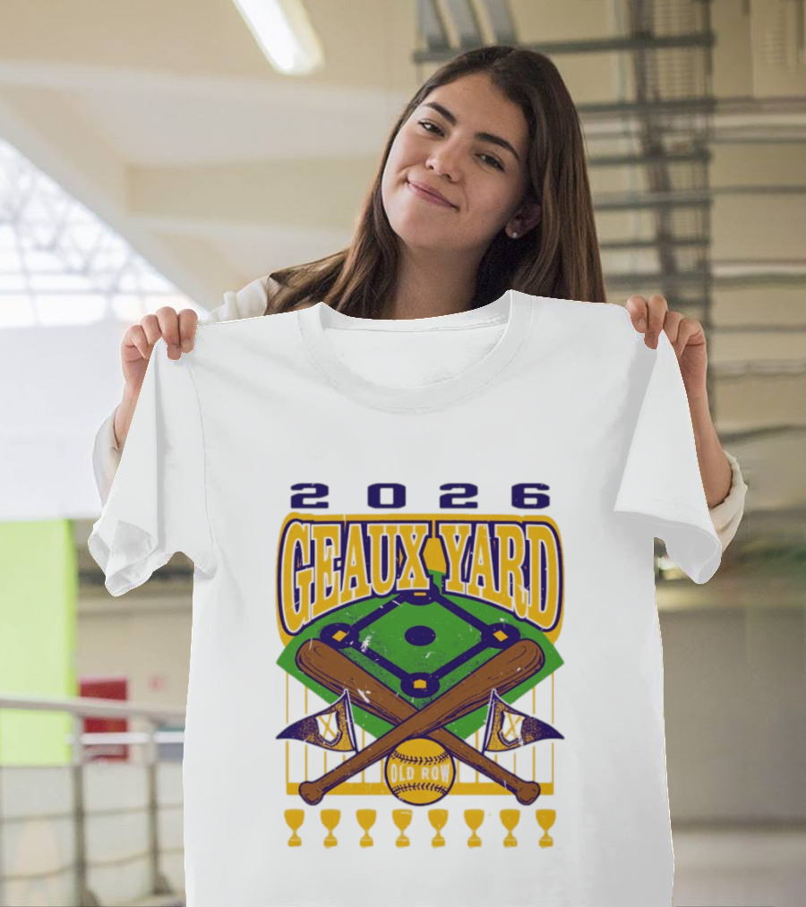 LSU Tigers 2026 Geaux Yard Baseball Field Old Row Bats Flags T-Shirt