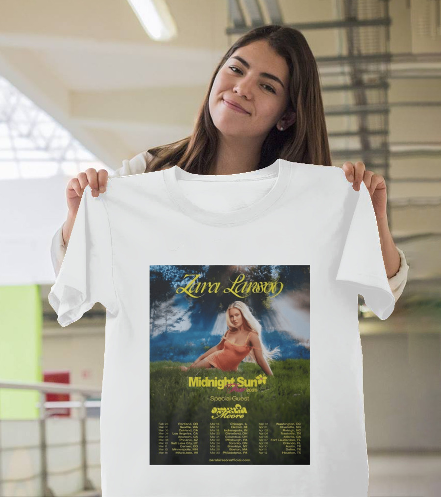 Zara Larsson Midnight Sun Tour 2026 Special Guest Moore Dates And Locations T-Shirt