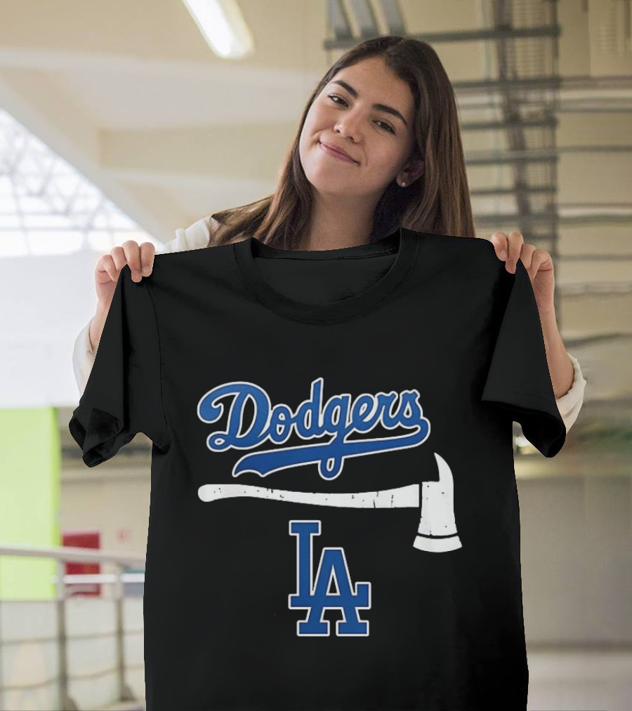 Dodgers Firefighter Axe LA Dodgers T-Shirt