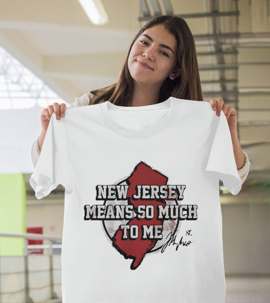 New Jersey Means So Much To Me Jack Hughes Signature T-Shirt