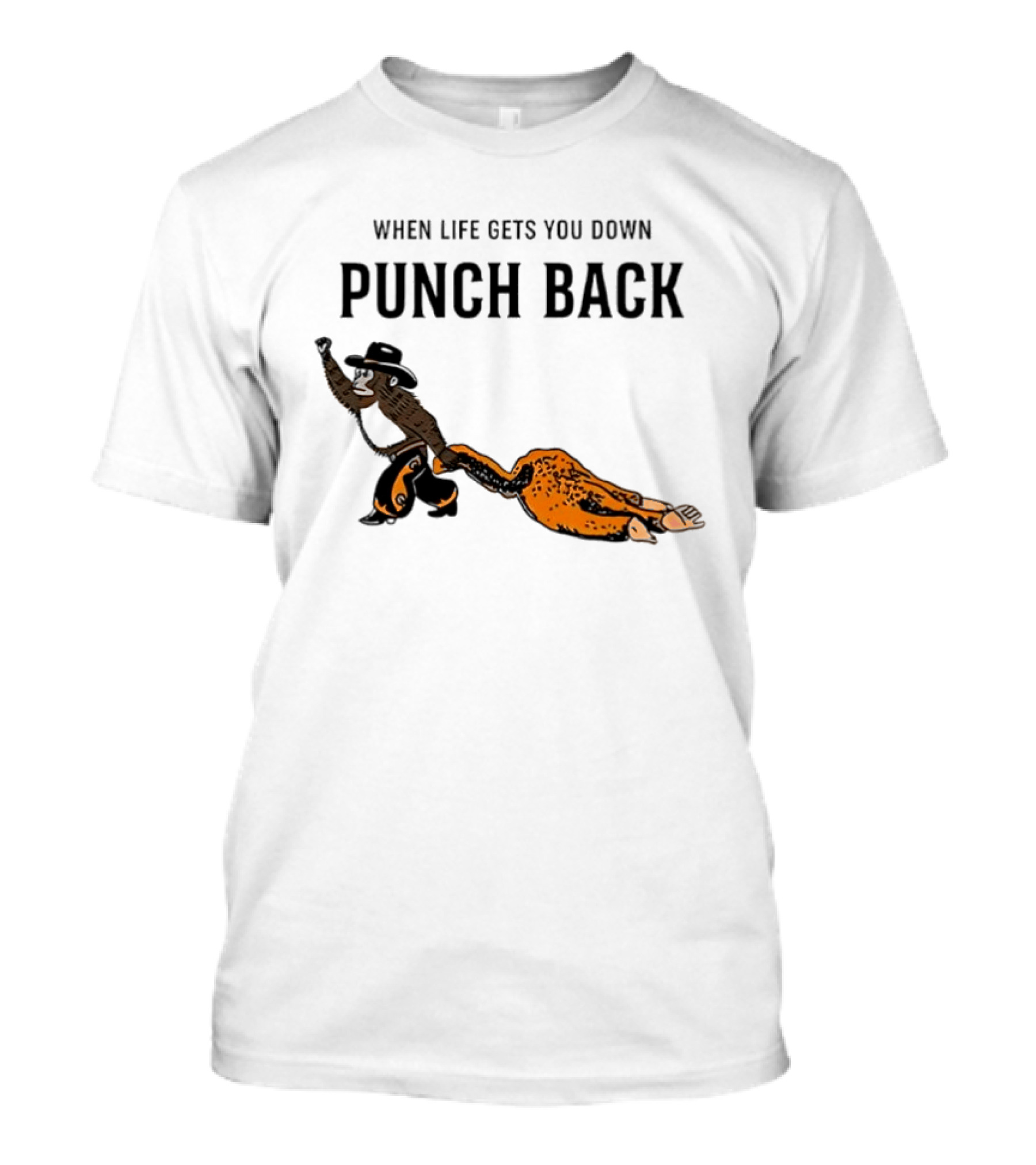 When Life Gets You Down Punch Back Meme Monkey Cowboy T-Shirt