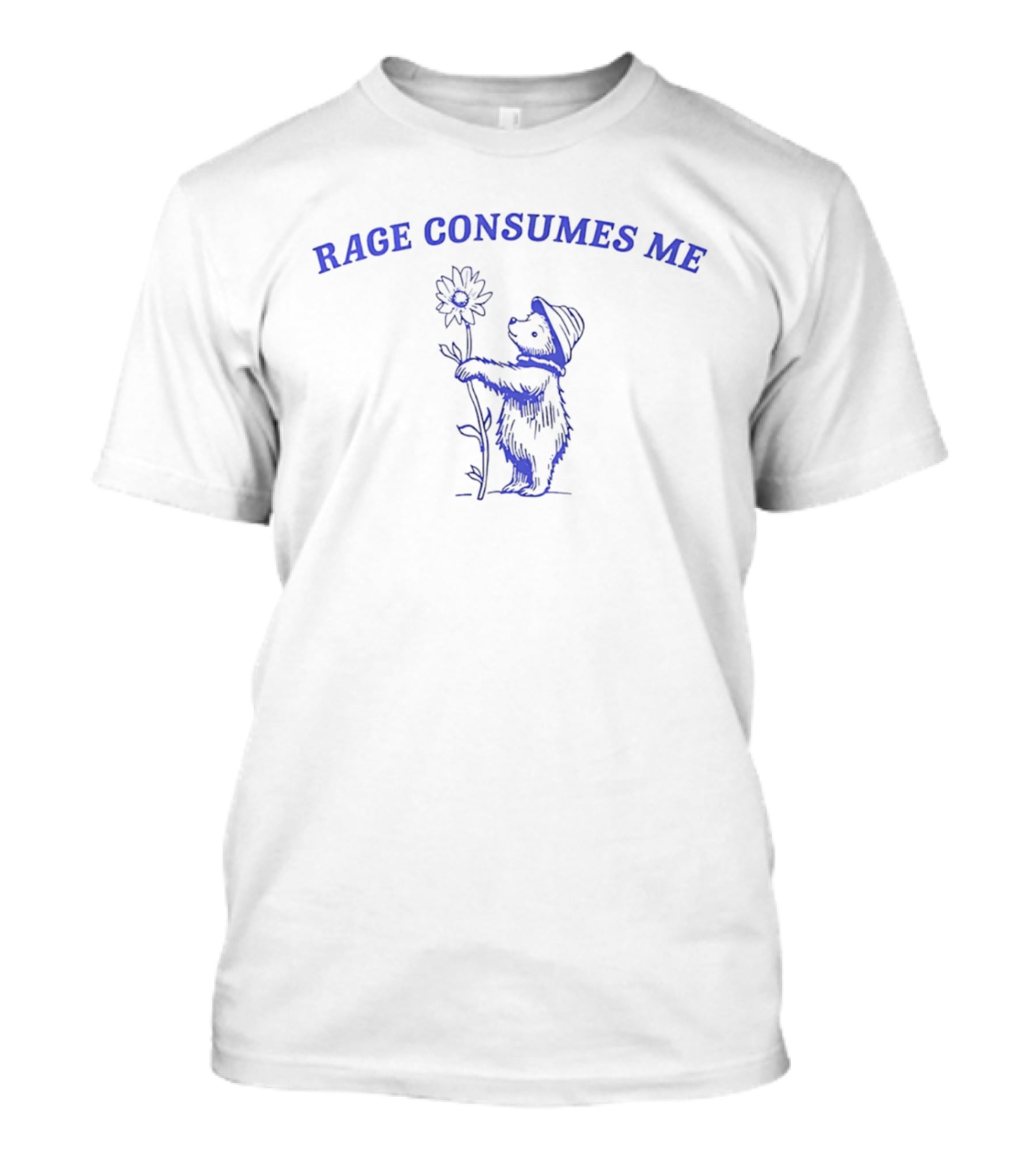 Rage Consumes Me Bear With Flower T-Shirt