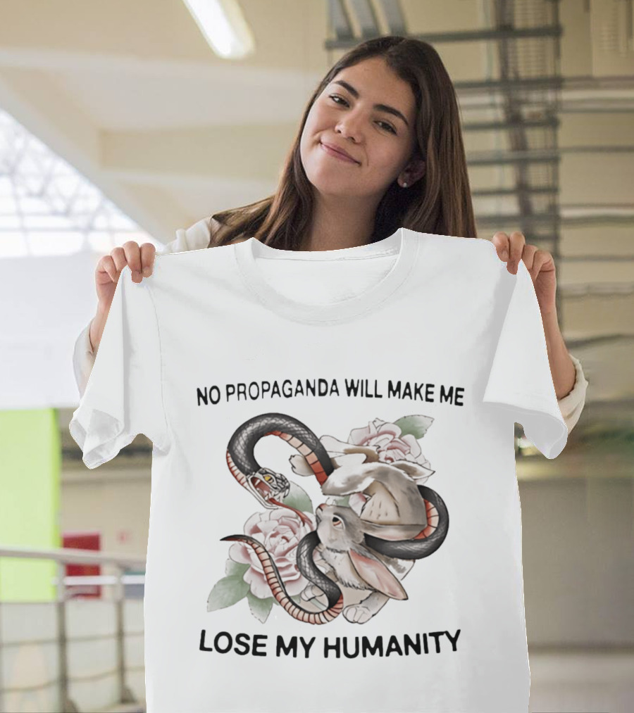 No Propaganda Will Make Me Lose My Humanity Snake And Rabbit Floral T-Shirt