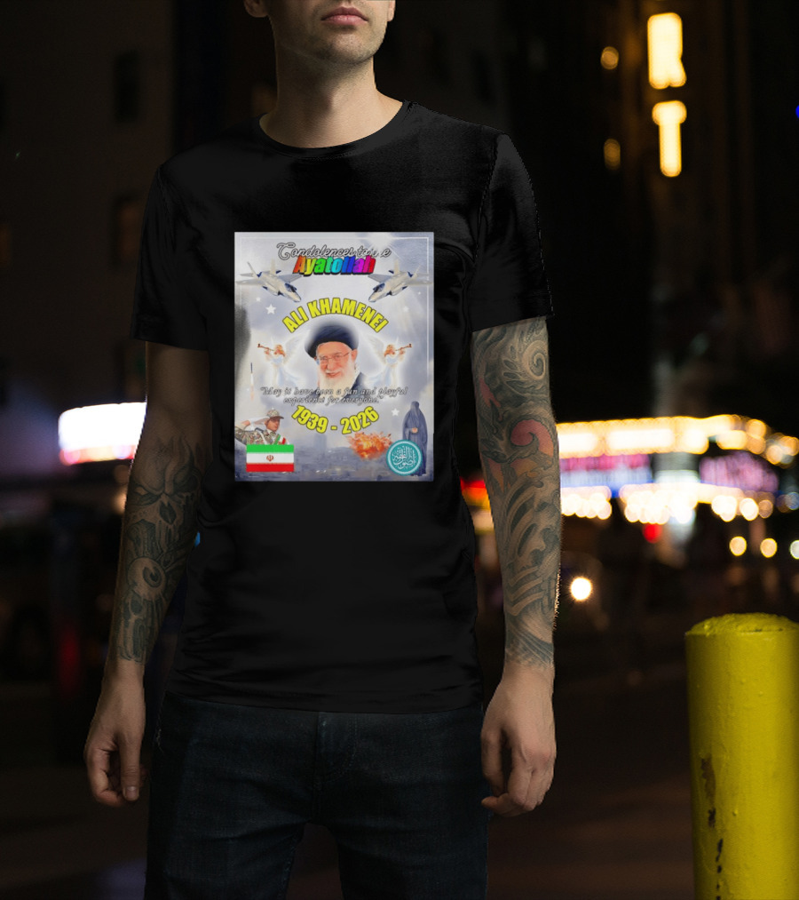 Condolences To The Ayatollah Ali Khamenei 1939 2026 Fun And Playful Experience For Everyone T-Shirt