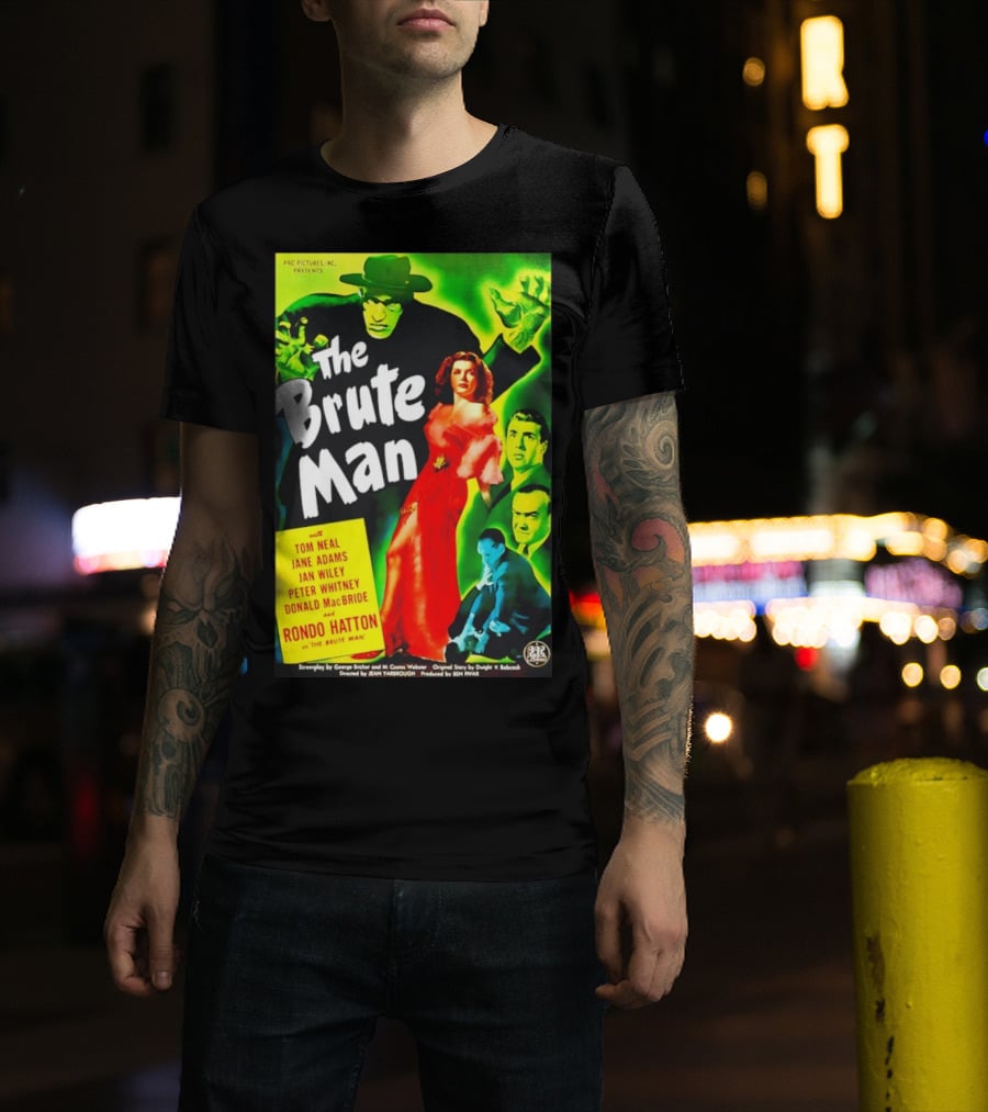 The Brute Man Rondo Hatton Tom Neal Jane Adams Jan Wiley Classic Horror Film T-Shirt