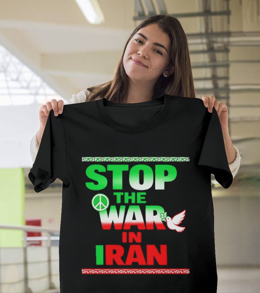 Stop The War In Iran Peace Symbol Dove T-Shirt