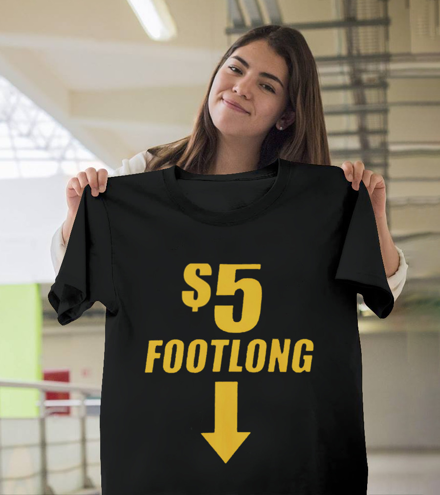$5 Footlong Classic Arrow T-Shirt
